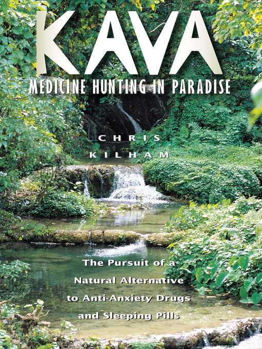 Title details for Kava by Christopher S. Kilham - Available
